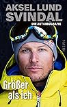 Größer als ich: Die Autobiografie (German Edition)
