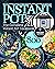Instant Pot Cookbook 2021: ...