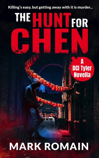The Hunt for Chen (DCI Tyler Thriller series #0)
