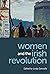 Women and the Irish Revolution: Feminism, Activism, Violence