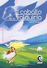 El caballo de la valquiria by María  Vázquez
