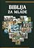 Biblija za mlade