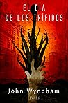 El día de los trífidos by John Wyndham