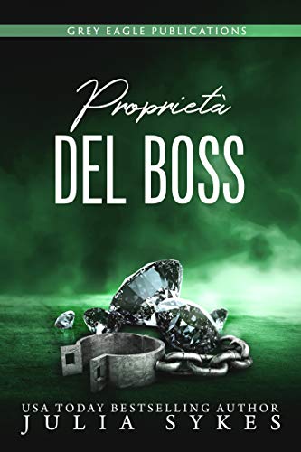 Proprietà del Boss (Captive, #4)