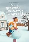 De grootste sneeuwman van de wereld