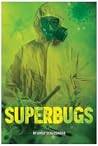Superbugs (White Lightning Nonfiction)
