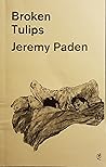 Broken Tulips Broken Tulips