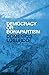 Democracy or Bonapartism: Two Centuries of War on Democracy