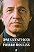 Orientations: Collected writings
