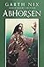 Abhorsen Classic Edition (Old Kingdom, 3)