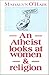 An Atheist Looks at Women & Religion