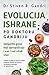 Evolucija ishrane po doktoru Gandriju: isključite gene koji upropašćavaju i vas i vaš vitak stas
