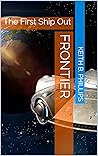 Frontier: The Fir...