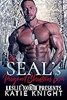 The SEAL’s Pregnant Christmas Lover