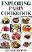 EXPLORING PARIS COOKBOOK: C...