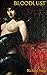 Bloodlust (The Soul of the ...