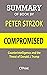 Summary of Book By Peter Strzok; Compromised: Counterintelligence and the Threat of Donald J. Trump