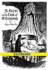 The Facts in the Case of M. Valdemar Illustrated by Edgar Allan Poe