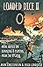 Loaded Dice 2 (My Storytelling Guides Book 5)