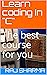 Learn coding In "C": The be...