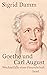 Goethe und Carl August: Wec...