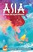 Asia Crónicas del Lejano Oriente