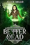 Better off Dead