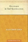 Abenteuer in fünf Kontinenten (German Edition)