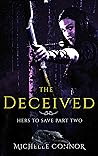 The Deceived - Novella by Michelle Connor