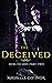 The Deceived - Novella: Hers To Save Part Two