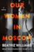 Our Woman in Moscow