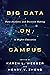 Big Data on Campus: Data Analytics and Decision Making in Higher Education