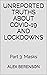 Unreported Truths About Covid-19 and Lockdowns: Part 3: Masks