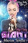 My Tiny Giant by Marina Simcoe