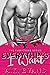 Everything I Want (Everythi...