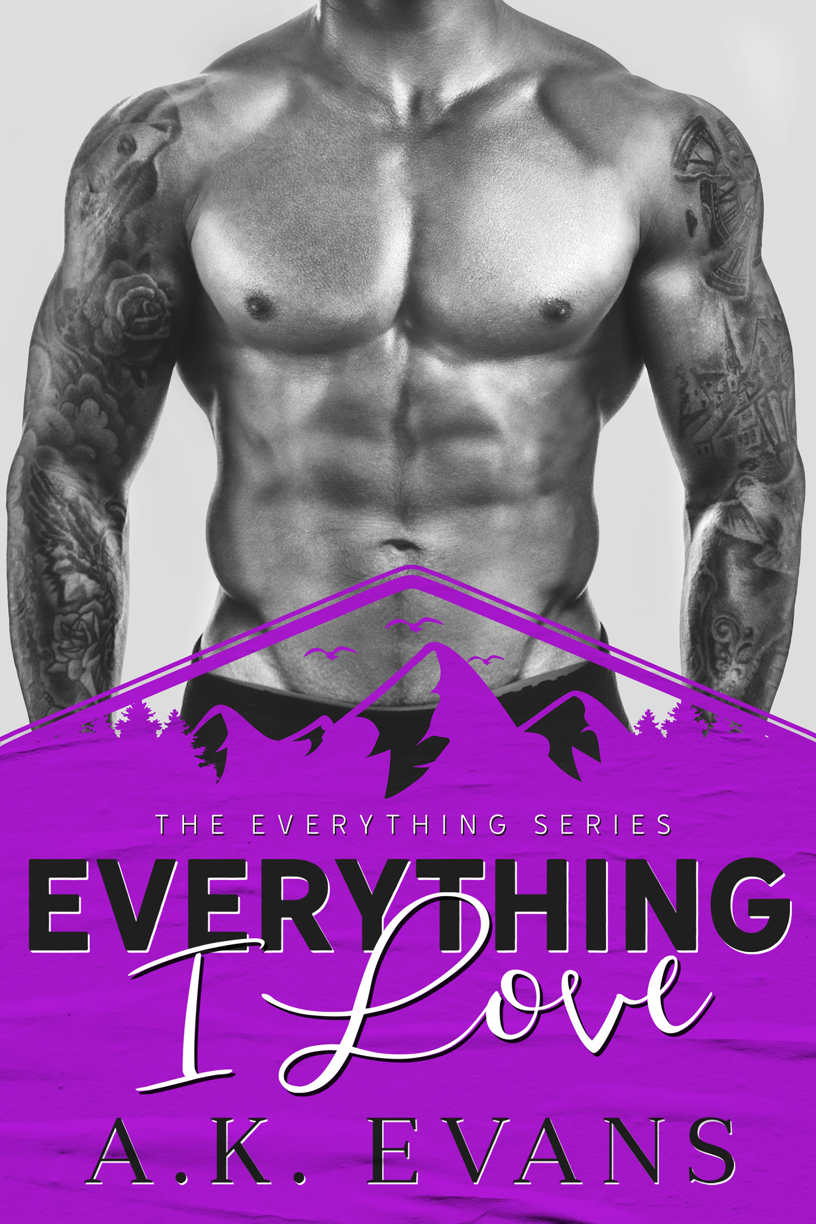 Everything I Love (Everything, #4)