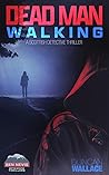 Dead Man Walking: A DCI Ben Nevis Scottish Detective Thriller