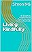 Living Kindfully: 41 Essays...