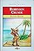 Robinson Crusoe by Daniel Defoe