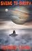 Sailing to Europa.: Evolution of Eve Trilogy.