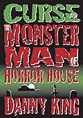 Curse of the Monster Man of Horror House
