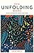The Unfolding Word: The Story of the Bible from Creation to New Creation