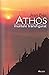 Athos. Muntele transfigurat