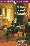 The Works of Lord Macaulay The Works of Lord Macaulay