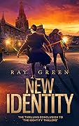 New Identity: The Thrilling Conclusion to 'The Identity Thrillers'