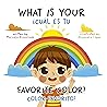 What Is Your Favorite Color? / ¿Cuál Es Tu Color Favorito? by Marcela Klinsrisuk