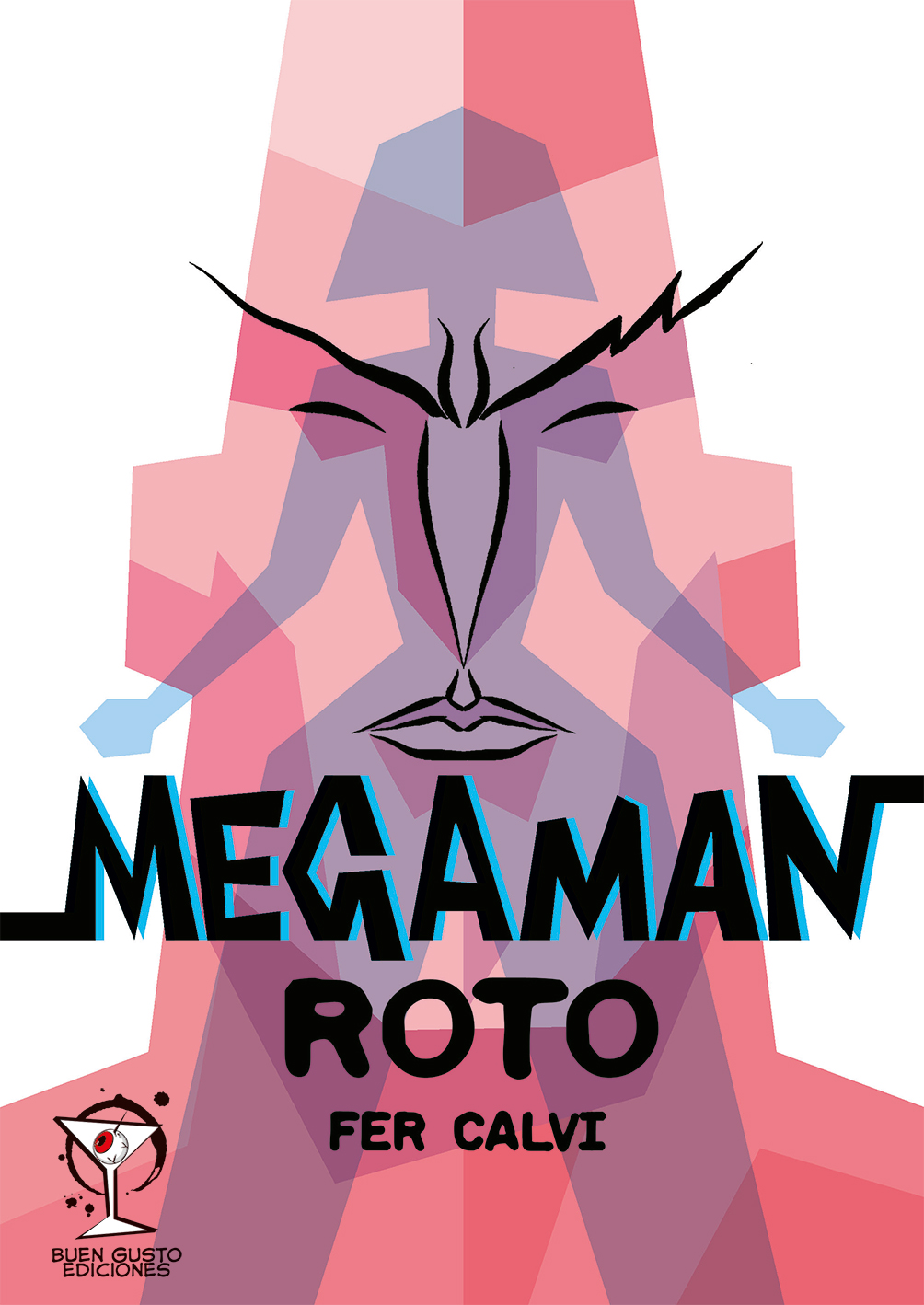 Megaman roto (Paperback)