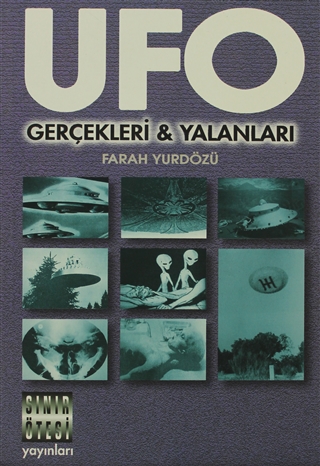 Ufo Gerçekleri ve Yalanları