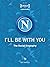 I'll be with you by SSC Napoli