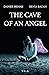 The Cave of An Angel